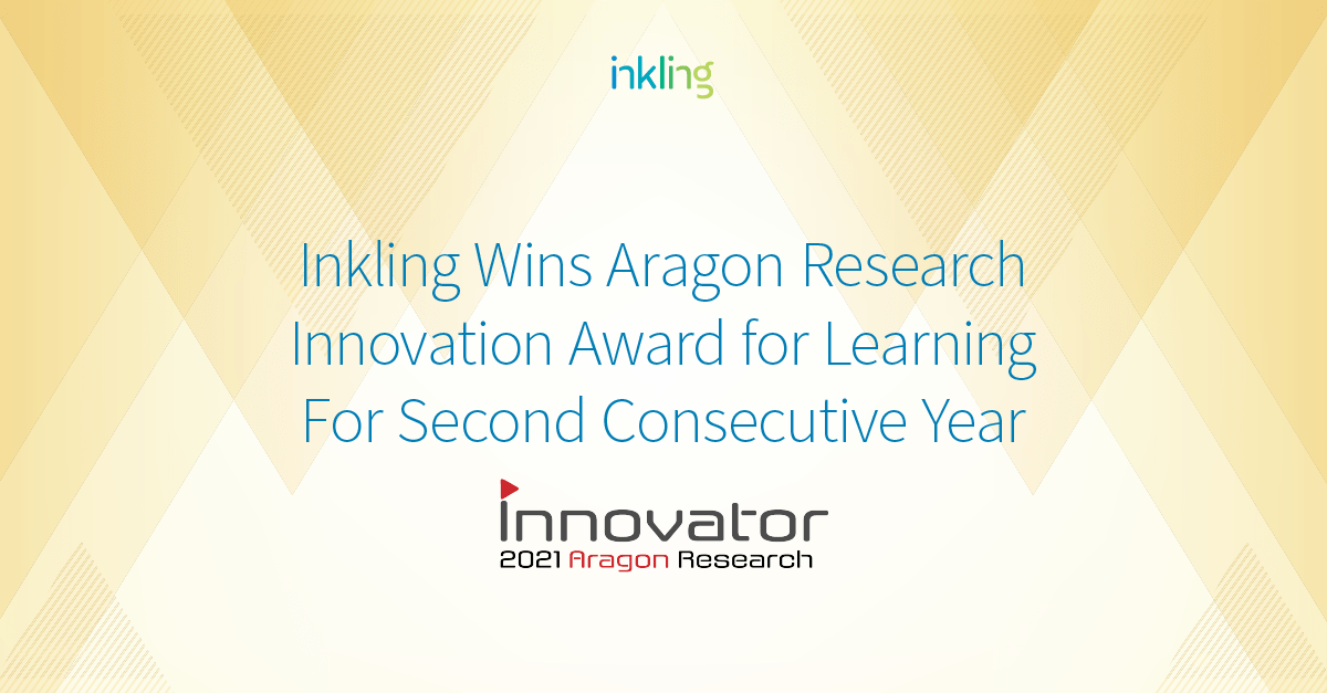 Inkling Wins Aragon Research Innovation Award for Learning For Second Consecutive Year