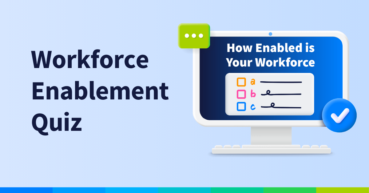 Workforce Enablement Quiz